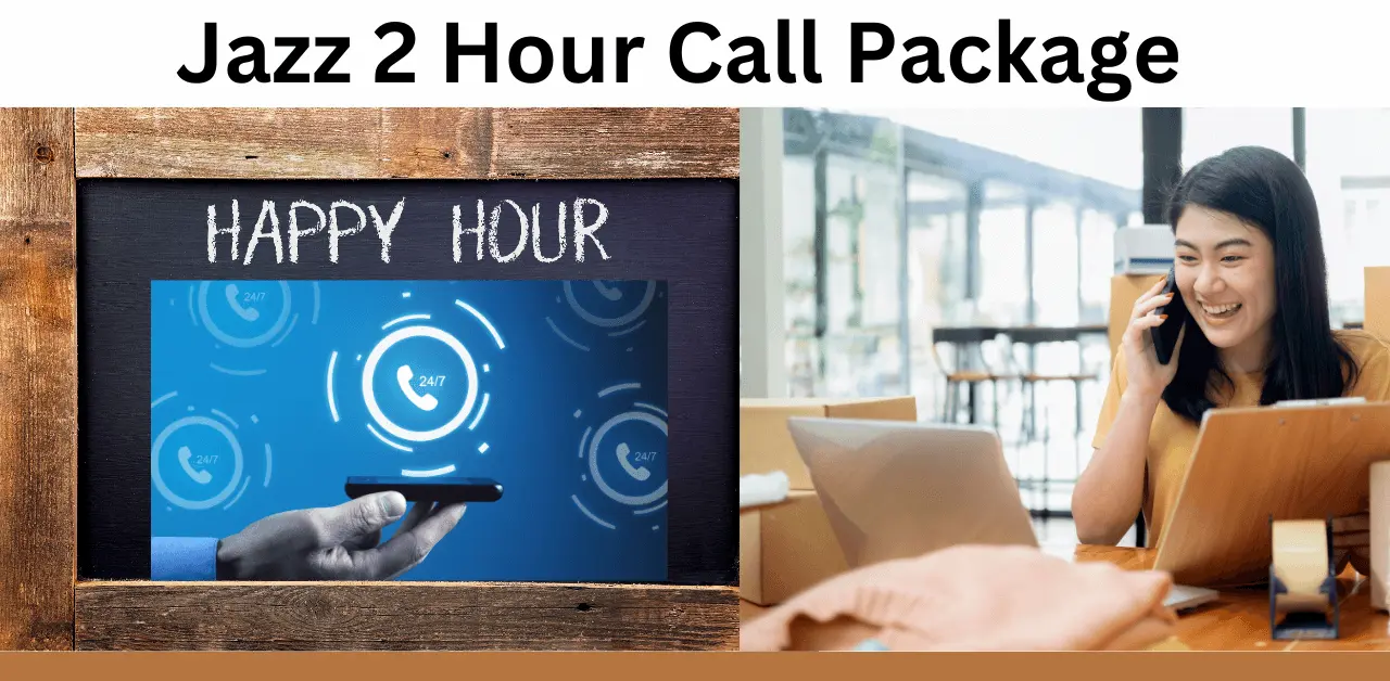 Jazz 2 Hour Call Package Activation & Details 2024