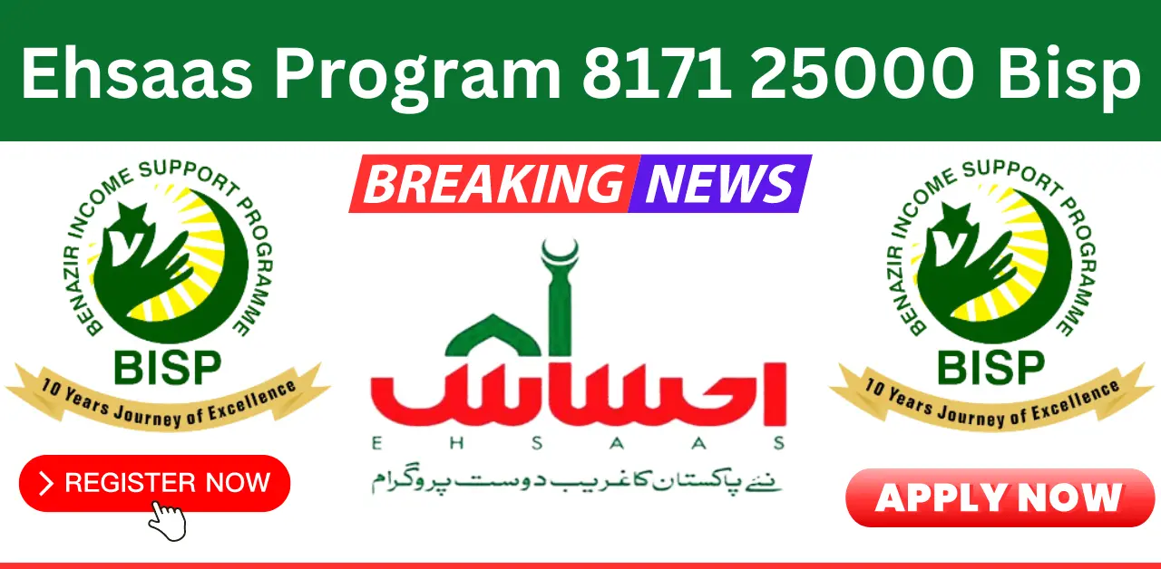 Ehsaas Program 8171 25000 Bisp Cnic Check Online & Registration