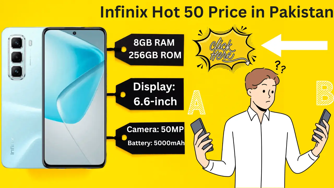 Infinix Hot 50 Price in Pakistan & Specifications 2024